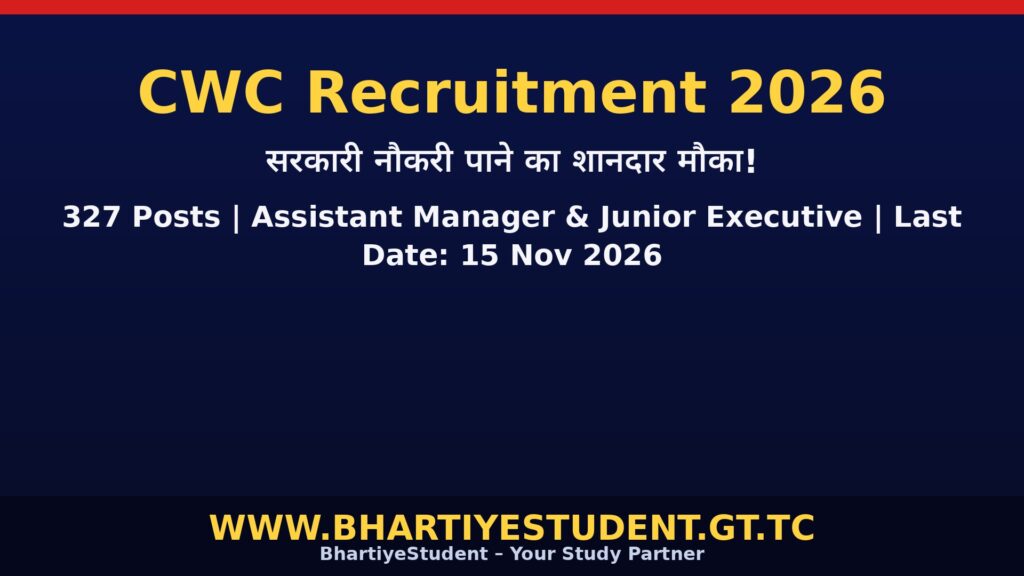 CWC Recruitment 2026 – 327 Assistant Manager and Junior Executive posts